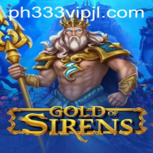 Unveiling GoldofSirens: Dive into a World of Enchantment and Strategy