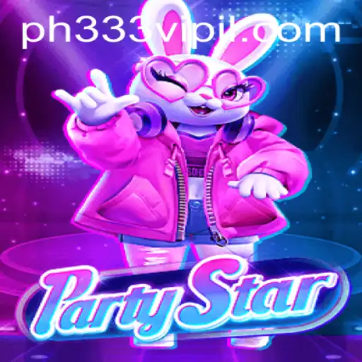 PartyStar: Unleashing the Ultimate Social Experience with ph333 vip